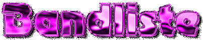 bandliste.gif (13339 Byte)
